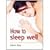 How to Sleep Easily 52 Brilliant Little Ideas by Infinite Ideas