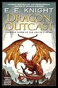 Dragon Outcast (Age of Fire, #3)