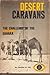 Desert Caravans