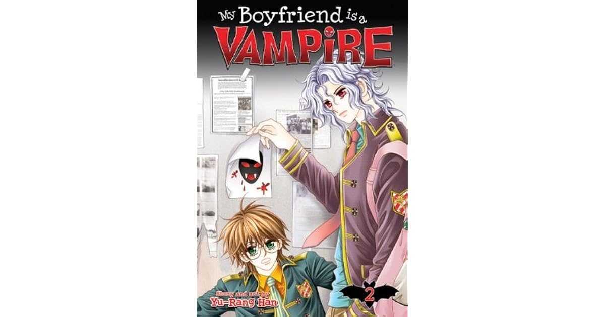 My Boyfriend Is A Vampire Scan Vf My Boyfriend is a Vampire 2 by Yu-Rang Han