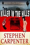 Killer In The Hills