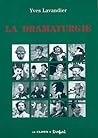 La dramaturgie