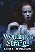 Wondrous Strange (Wondrous ...