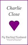 My Darling Husband, Charlie and Kathy stories of gifts and surprises