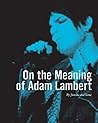 On the Meaning of Adam Lambert