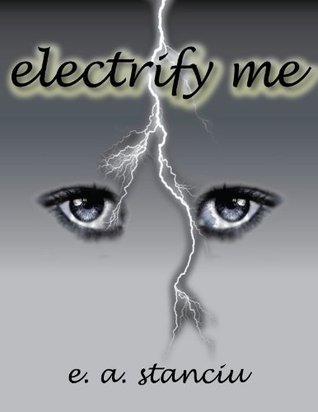 Electrify Me (Electrify Me, #1)