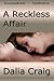 A Reckless Affair