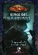 Berge des Wahnsinns: Kampagneband 3, Der dunkle Turm (Cthulhu-Rollenspiel) Berge des Wahnsinns: Kampagneband 3, Der dunkle Turm (Cthulhu-Rollenspiel)