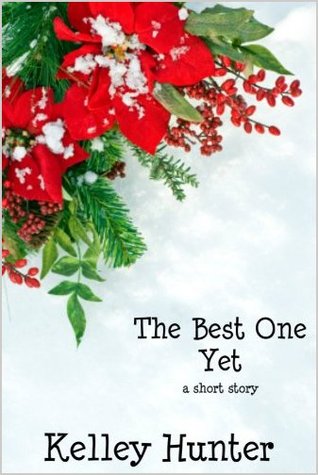 The Best One Yet (A Short Story)