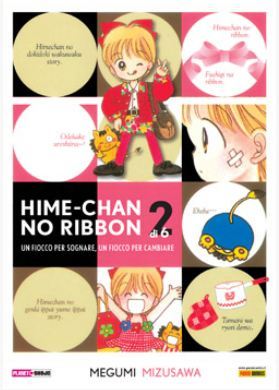 Hime-Chan no ribbon: Un fiocco per sognare, un fiocco per cambiare, Vol. 2 (Paperback)