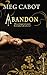 Abandon by Meg Cabot Abandon by Meg Cabot