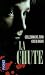 La chute (La Lignée, #2)