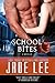 School Bites (Crimson City)