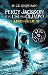 Il ladro di fulmini by Rick Riordan