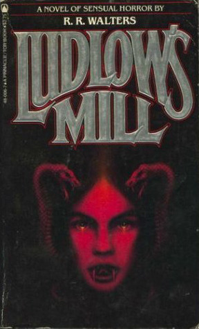 Ludlow's Mill (Mass Market Paperback)