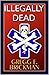 Illegally Dead (Tony Conte #1)