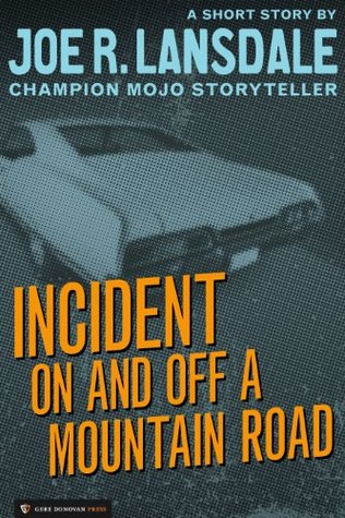Incident On and Off a Mountain Road (Kindle Edition)