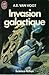 Invasion galactique