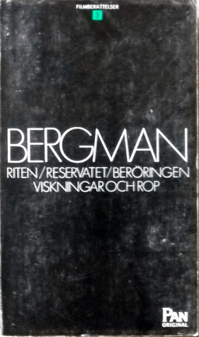 Filmberättelser 3: Riten ; Reservatet ; Beröringen ; Viskningar och rop (Mass Market Paperback)
