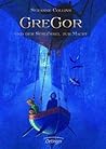 Gregor und der Schlüssel zur Macht by Suzanne Collins