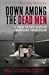 Down Among the Dead Men: A ...