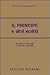 Il Principe e altri scritti by Alfredo Menetti