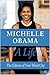 Michelle Obama: A Life