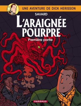 L'Araignée Pourpre, Tome 1 (Hardcover)