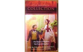 The Squire's Daughter and The Vicar's Daughter (The Regency Collection Books 5 & 6)