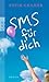 SMS für dich