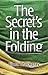 The Secret's in the Folding