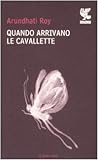 Quando arrivano le cavallette