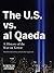 The U.S. vs. al Qaeda: A Hi...