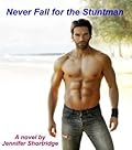 Never Fall for the Stuntman
