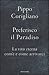 Preferisco il paradiso. La vita eterna: com'è e come arrivarci
