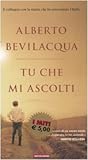 Tu che mi ascolti