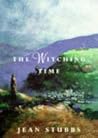 The Witching Time by Jean Stubbs