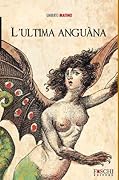 L'ultima anguàna