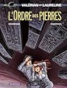 L'Ordre des Pierres (Valérian, #20)