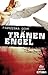 Tränenengel