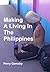 Making a Living In The Philippines