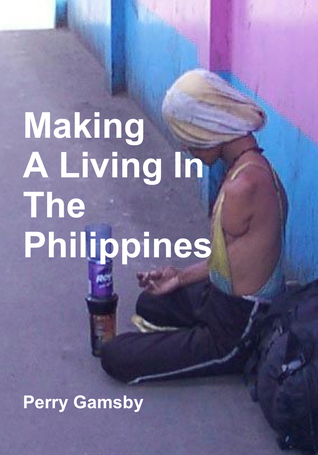 Making a Living In The Philippines