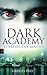 Verborgene Macht (Dark Academy #2)
