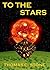 To the Stars (Harry Irons, #1)