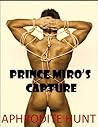Prince Miro's Capture by Aphrodite Hunt