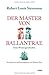 Der Master von Ballantrae: Eine Wintergeschichte