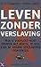 Leven zonder verslaving