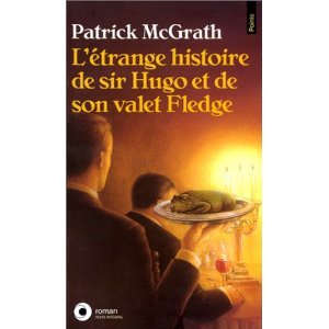 L'Etrange histoire de Sir Hugo et de son valet Fledge