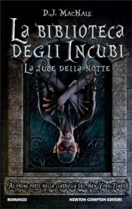 La luce della notte (La biblioteca degli incubi #1)