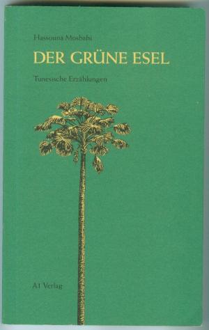 Der grüne Esel